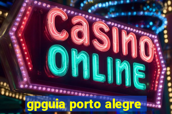 gpguia porto alegre