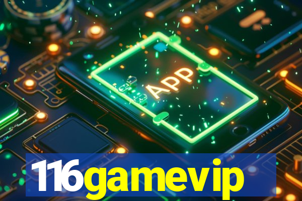 116gamevip