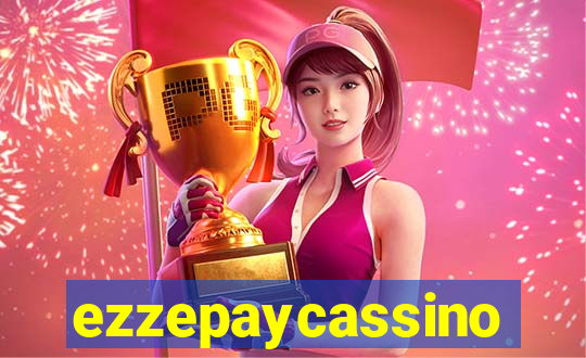 ezzepaycassino
