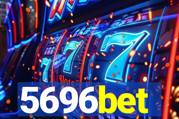 5696bet