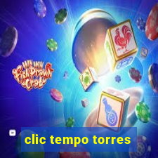 clic tempo torres