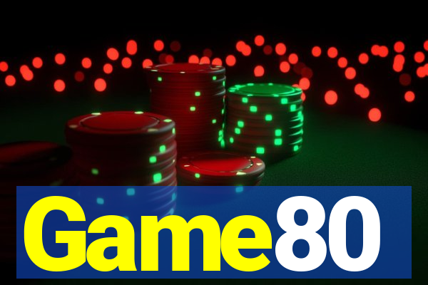 Game80