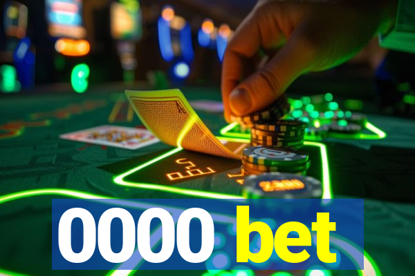 0000 bet