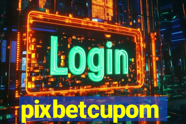 pixbetcupom