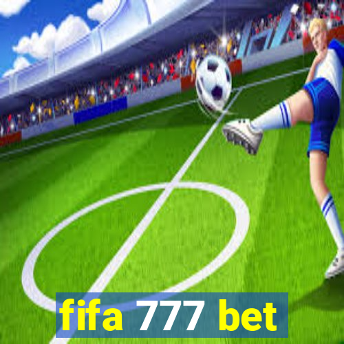 fifa 777 bet