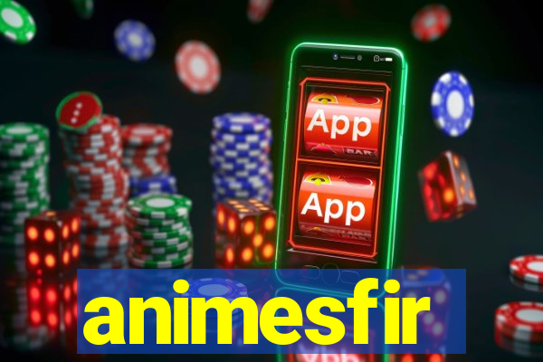 animesfir