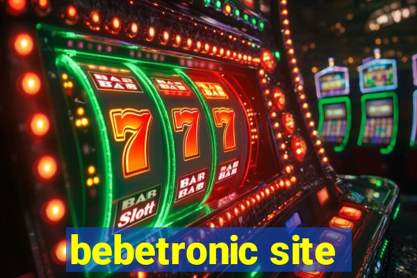 bebetronic site