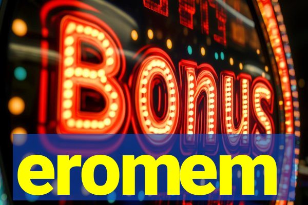 eromem