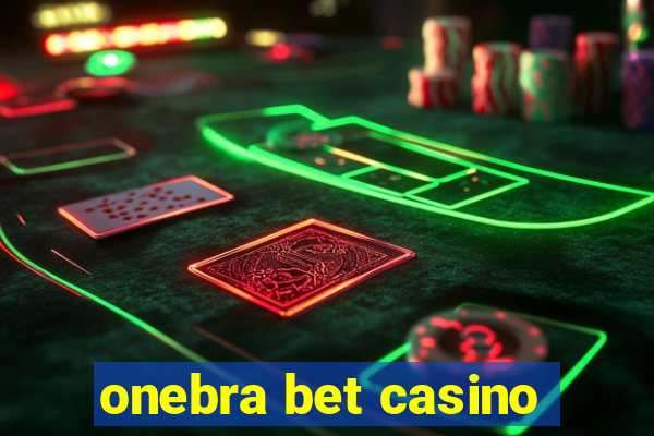 onebra bet casino