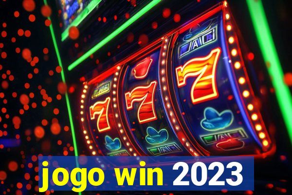 jogo win 2023