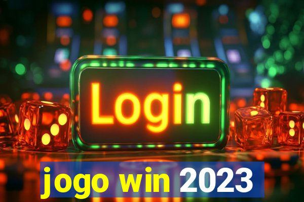jogo win 2023
