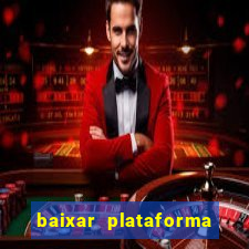 baixar plataforma 939 bet