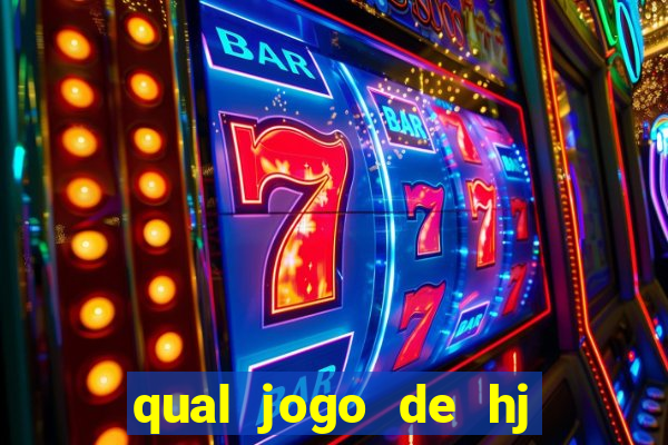 qual jogo de hj na globo