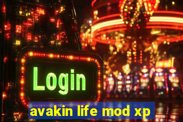 avakin life mod xp