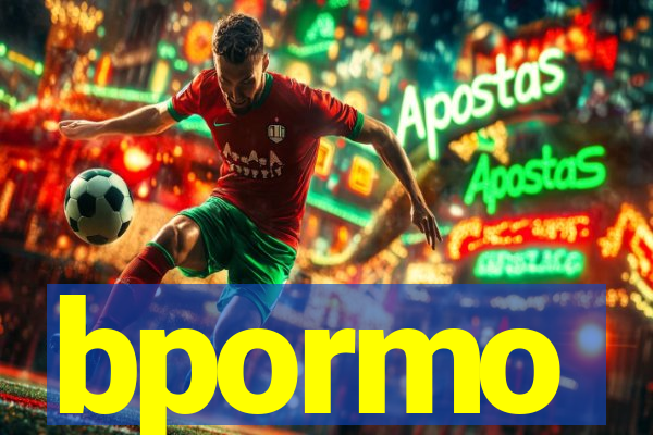 bpormo