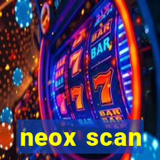 neox scan