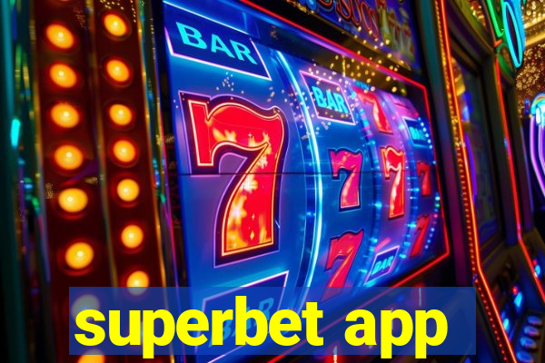 superbet app