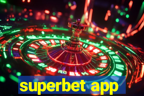 superbet app
