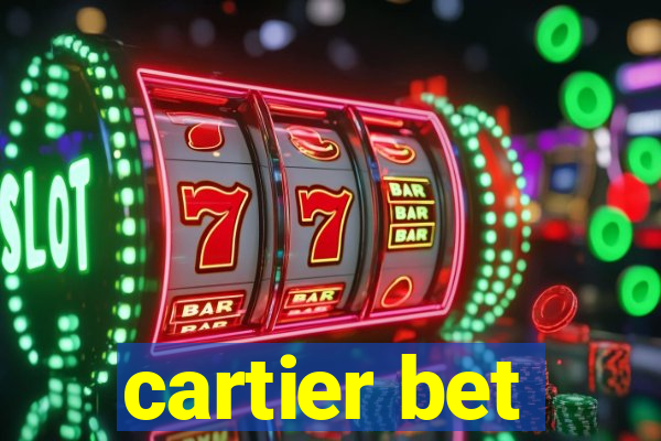 cartier bet