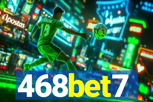 468bet7
