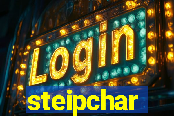 steipchar