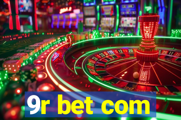 9r bet com