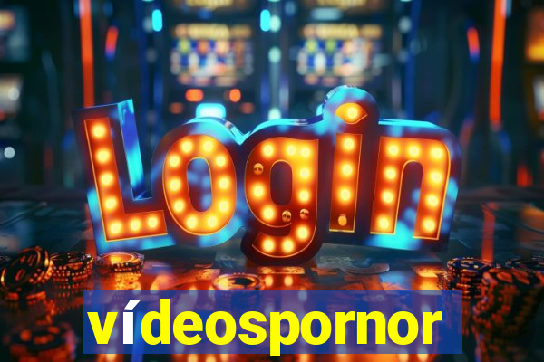 vídeospornor