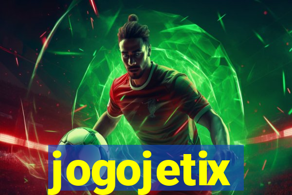 jogojetix