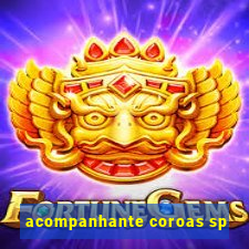acompanhante coroas sp