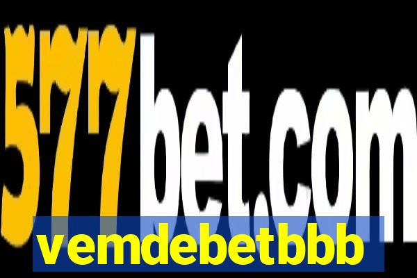 vemdebetbbb
