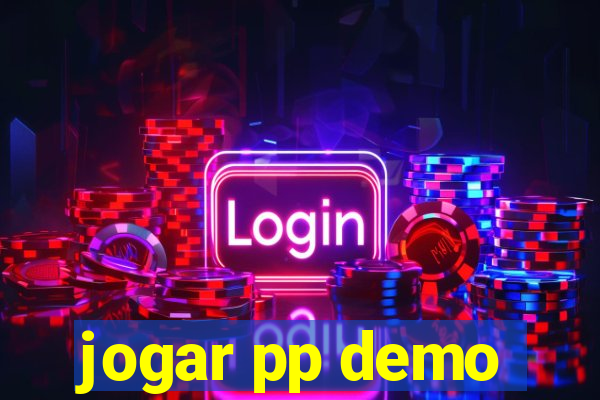 jogar pp demo