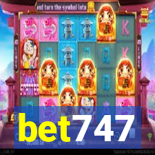 bet747