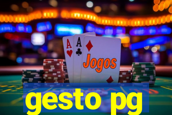 gesto pg