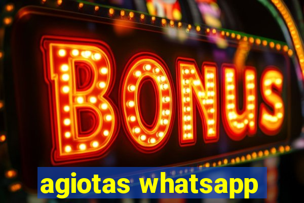 agiotas whatsapp