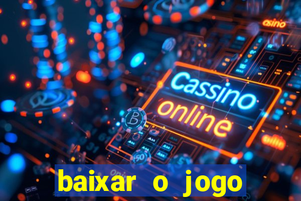 baixar o jogo street fighter