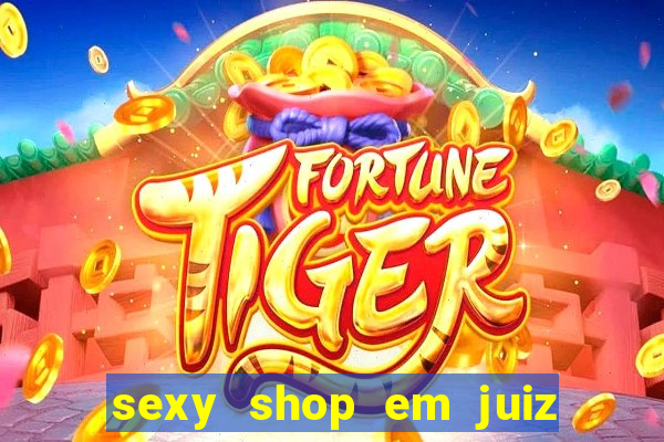 sexy shop em juiz de fora