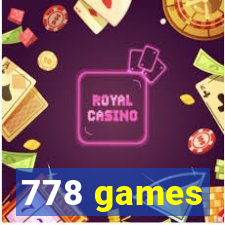 778 games