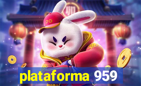 plataforma 959