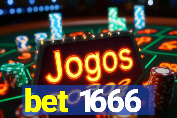 bet 1666