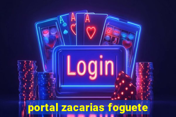 portal zacarias foguete