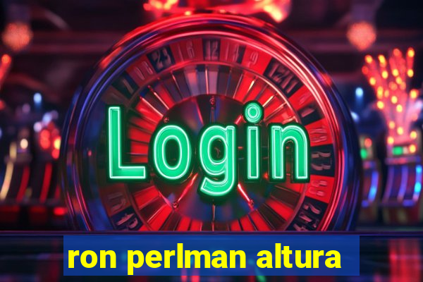 ron perlman altura