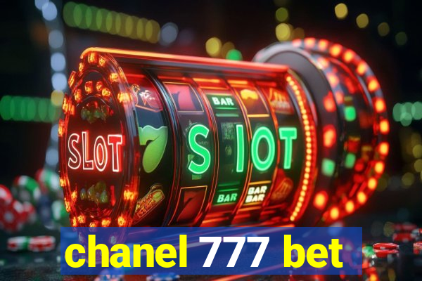 chanel 777 bet