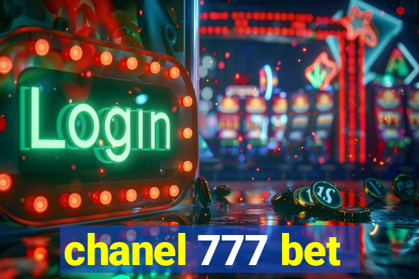 chanel 777 bet