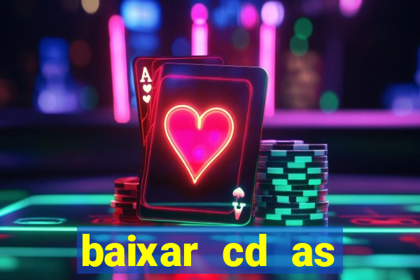 baixar cd as melhores de edson gomes