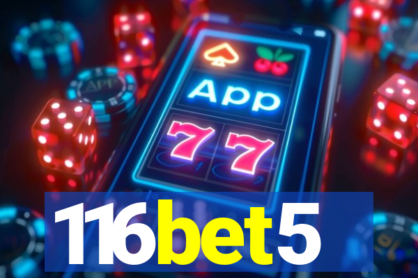 116bet5