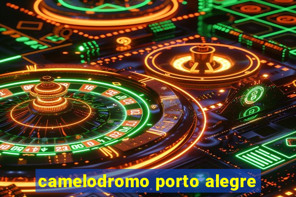 camelodromo porto alegre