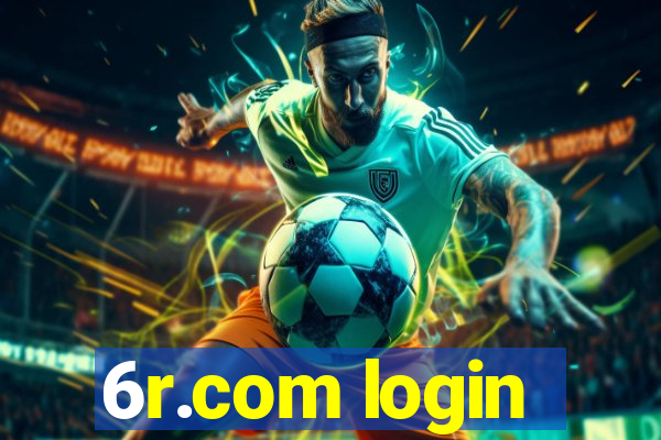 6r.com login