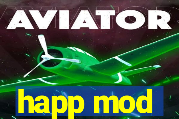 happ mod