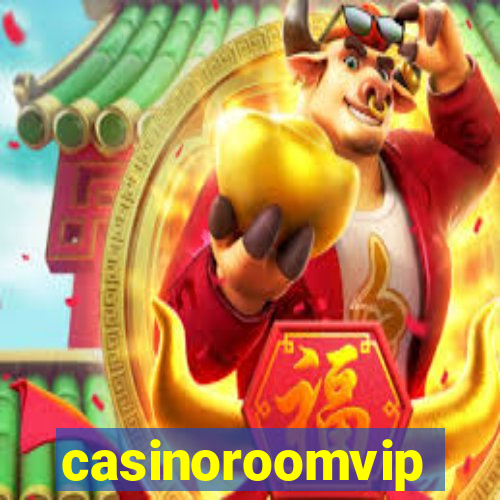 casinoroomvip