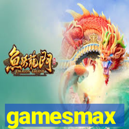 gamesmax